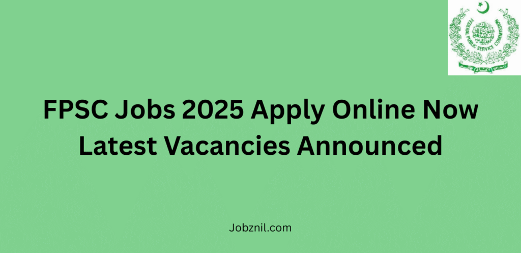 FPSC Jobs 2025