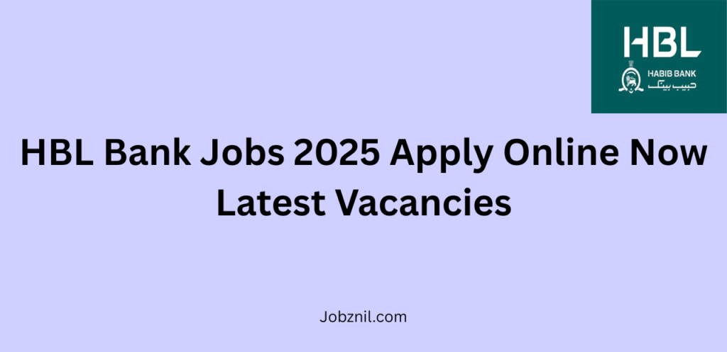 HBL Bank Jobs 2025